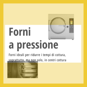 Forni a pressione professionali