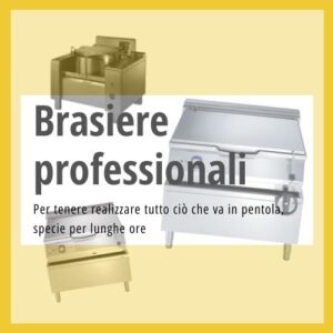 Brasiere professionali