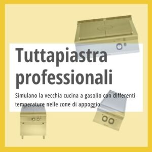Tuttapiastra professionali