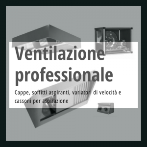 Aspirazione cucina industriale